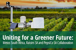 Scopri di più sull'articolo Uniting for a Greener Future: Metos South Africa, Raisins SA, and PepsiCo Collaboration